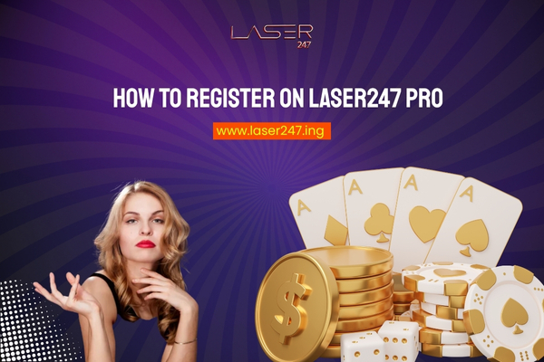 How to Register on Laser247 Pro